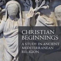 Book Cover of 'Christian Beginnings: A Study in Ancient Mediterranean Religion' by Stanley Stowers